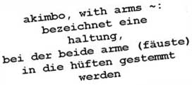 Akimbo ist mehr... Akimbo hei&szlig;t, mit beiden Beinen im Leben zu stehen... es ist ein Lebenscredo.